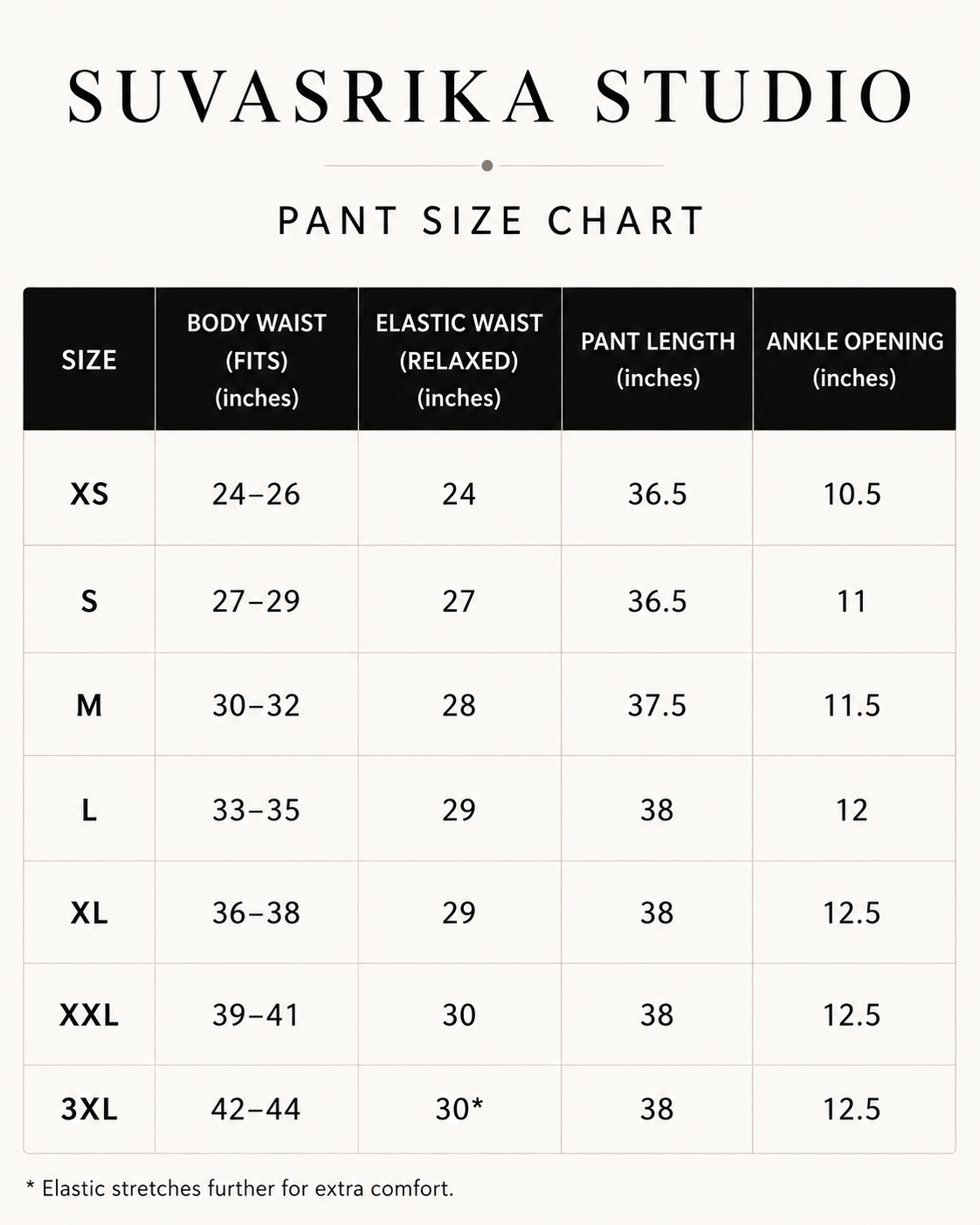 For palazzo styles, the leg opening is wider than shown. The ankle measurement applies to straight and cigarette-fit pants only.
